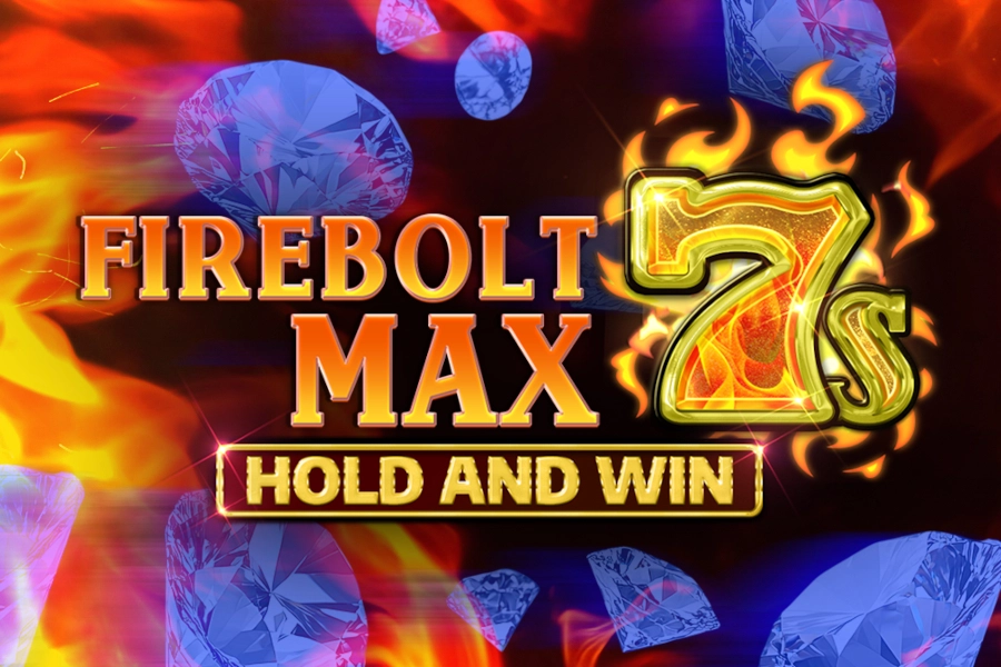 12358 firebolt max 7s hold and win